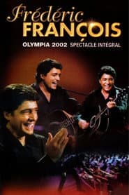 Frédéric François : Olympia 2002