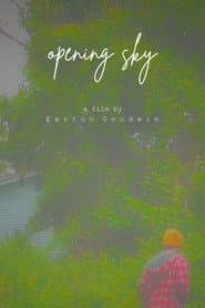 Opening Sky