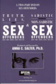 Sadistic Versus Non-sadistic Sex Offenders