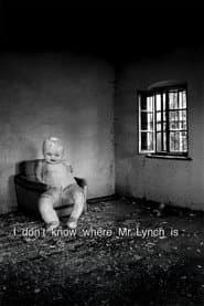Waiting for Mr. Lynch
