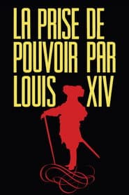The Taking of Power by Louis XIV
