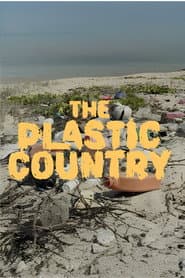 The Plastic Country