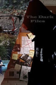 The Dark Files