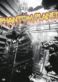 Phantom Planet Live at the Troubadour