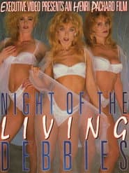 Night of the Living Debbies