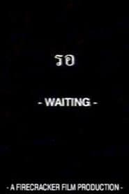 Waiting
