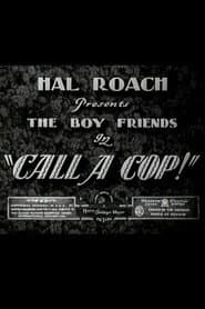 Call a Cop!