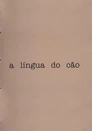 A língua do cão