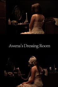 Awena’s Dressing Room