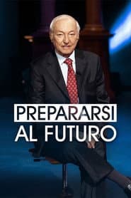 Preparing for the Future