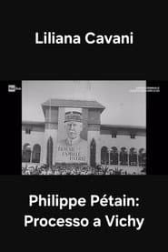 Philippe Pétain: Processo a Vichy