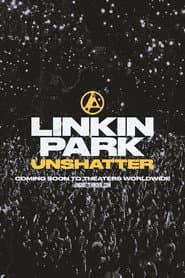 LINKIN PARK: UNSHATTER
