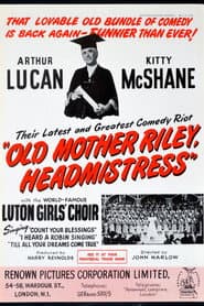Old Mother Riley, Headmistress