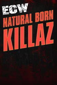 ECW Natural Born Killaz