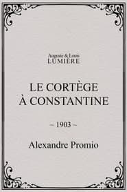 Le cortège à Constantine