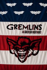 Gremlins, an american nightmare!