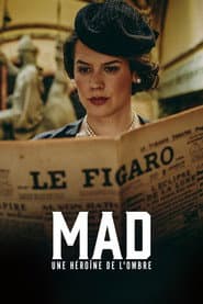 Mad, une héroine de l'ombre