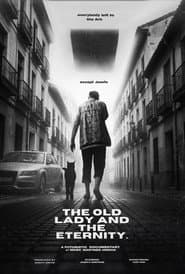 The old Lady and the Eternity
