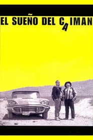 El sueño del caimán