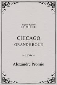 Chicago, Grande Roue