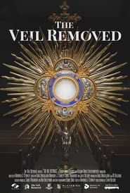 The Veil Removed