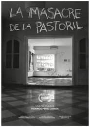 The La Pastoril Massacre