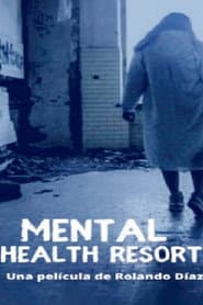 Mental Health Resort