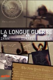 The Long War: Iran, Israel, USA