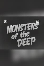 Monsters of the Deep