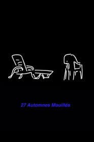 27 AUTOMNES MOUILLÉS