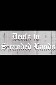 Duels in Stranded Lands