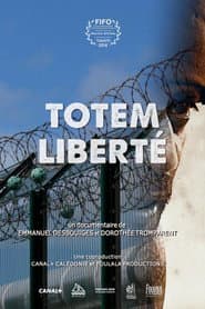 Totem Liberté
