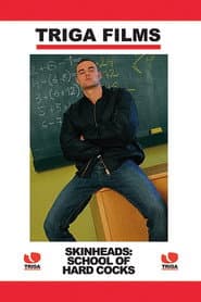 Skinheads: School Of Hard Cocks