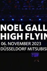 Noel Gallagher's High Flying Birds - Mitsubishi Electric Halle, Düsseldorf 2023