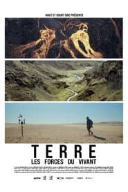 Terre, Les Forces du Vivant