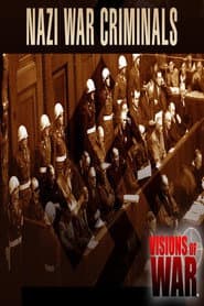 Visions of War: Nazi War Criminals