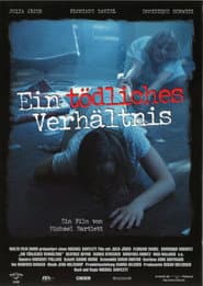 Ein tödliches Verhältnis