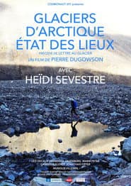 Glaciers d'Arctique, état des lieux