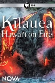 Kīlauea: Hawaiʻi on Fire