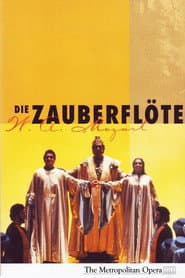 The Metropolitan Opera: The Magic Flute