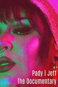Pady | Jeff - The Documentary