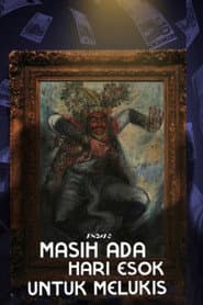 Masih Ada Hari Esok Untuk Melukis