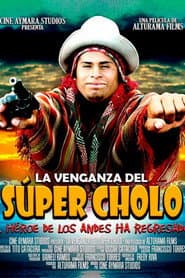 La venganza del Súper Cholo