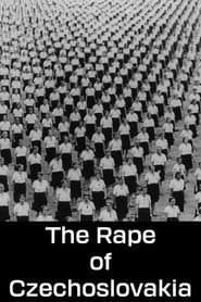 The Rape of Czechoslovakia