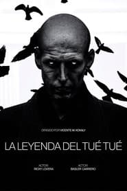 The Legend of Tué Tué