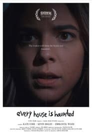 Every House Is Haunted
