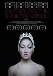 A Monologue in the Intermission
