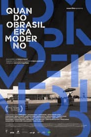 When Brazil Was Modern