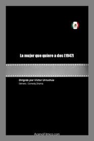 La mujer que quiere a dos
