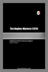 The Hughes Mystery